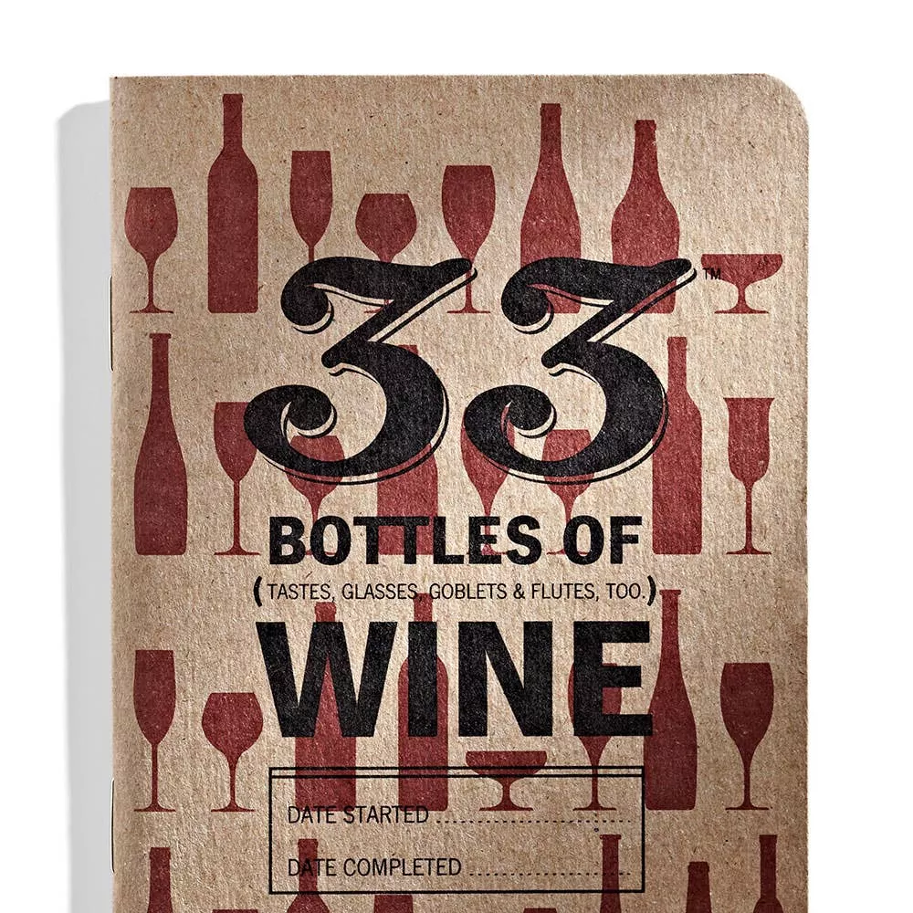 33 Bottles Of Wine Tasting Notebook