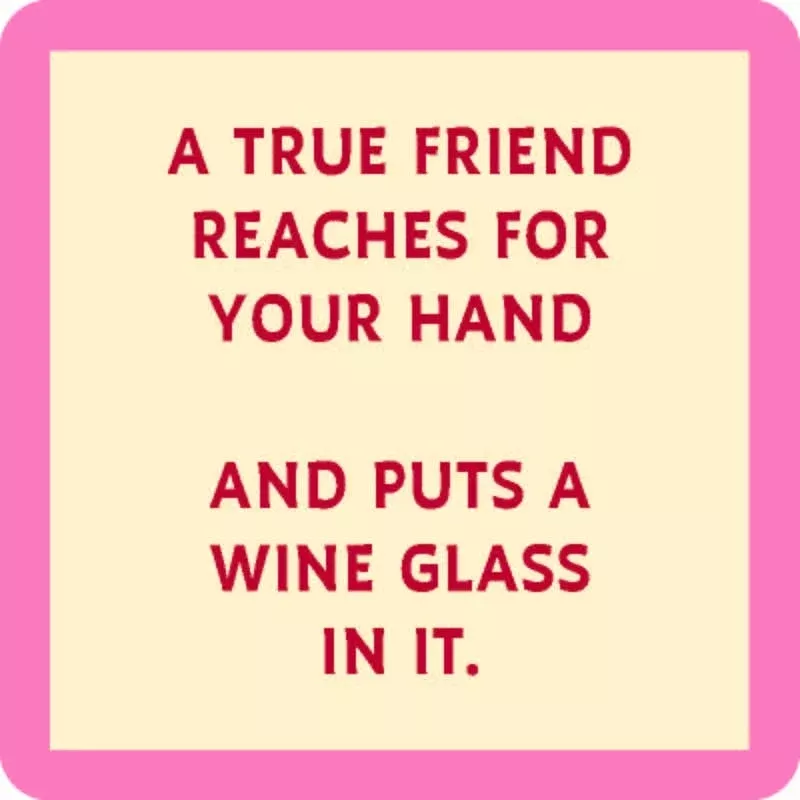 Drinks on Me coasters - Put a Wine Glass