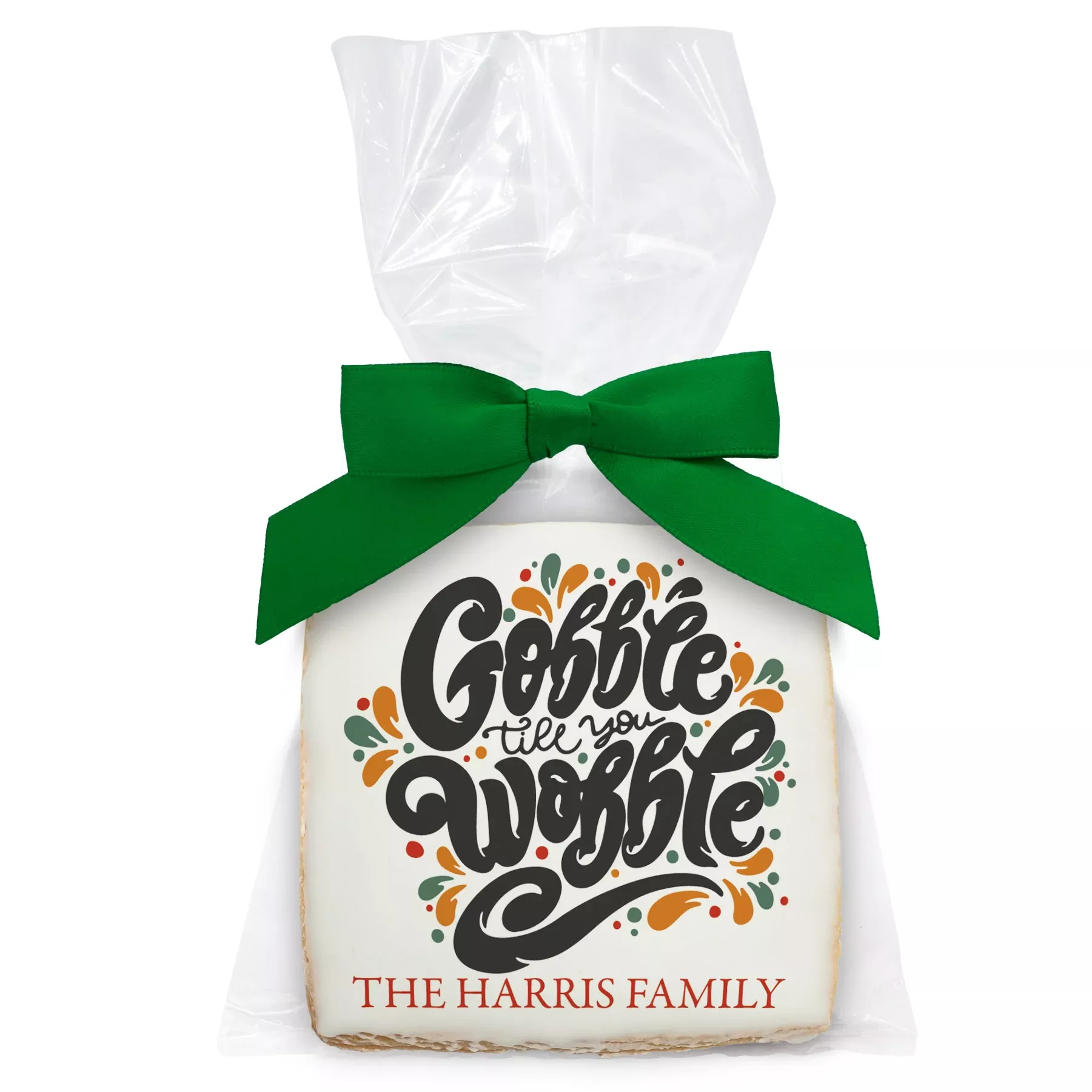 Gobble till you Wobble - Personalized Direct Print On Square Sugar Cookie w/ Gift Bag & Matching Bow