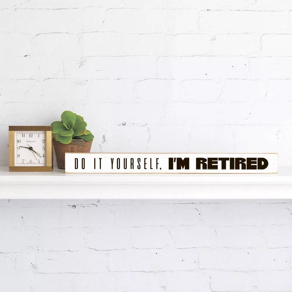 Rustic Marlin - I'm Retired Skinny Sign
