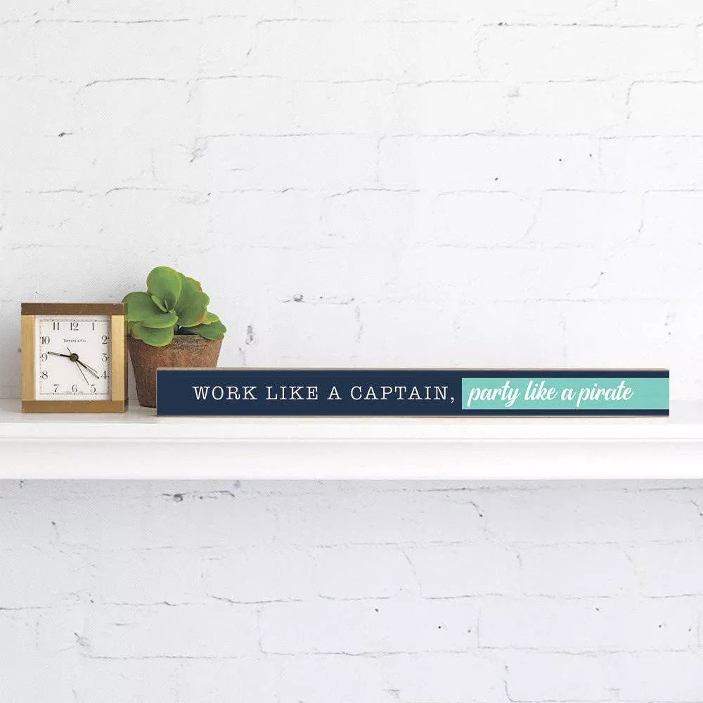 Rustic Marlin - Work like a captain, party like a pirate Skinny Sign