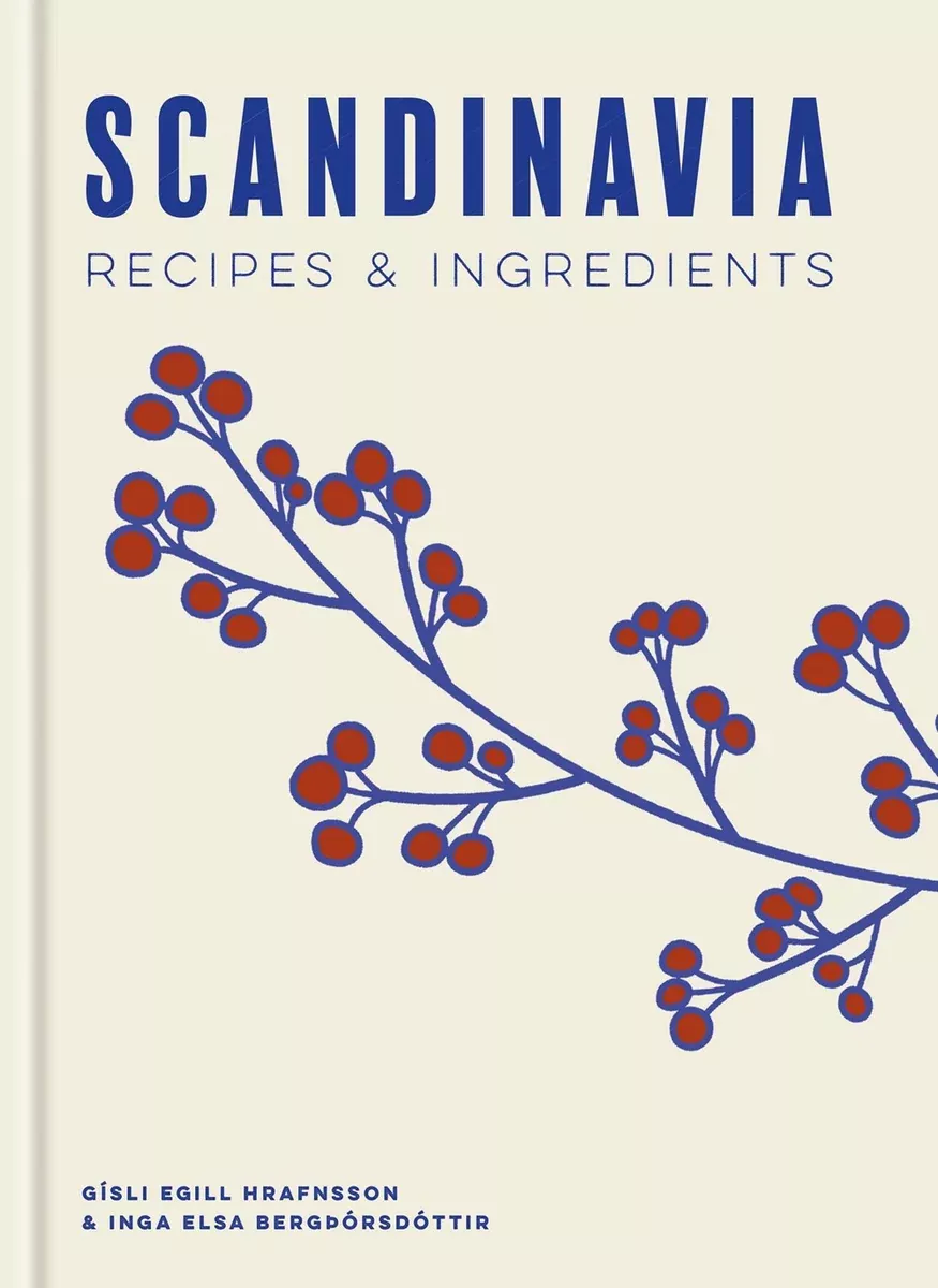 Scandinavia: Recipes and Ingredients