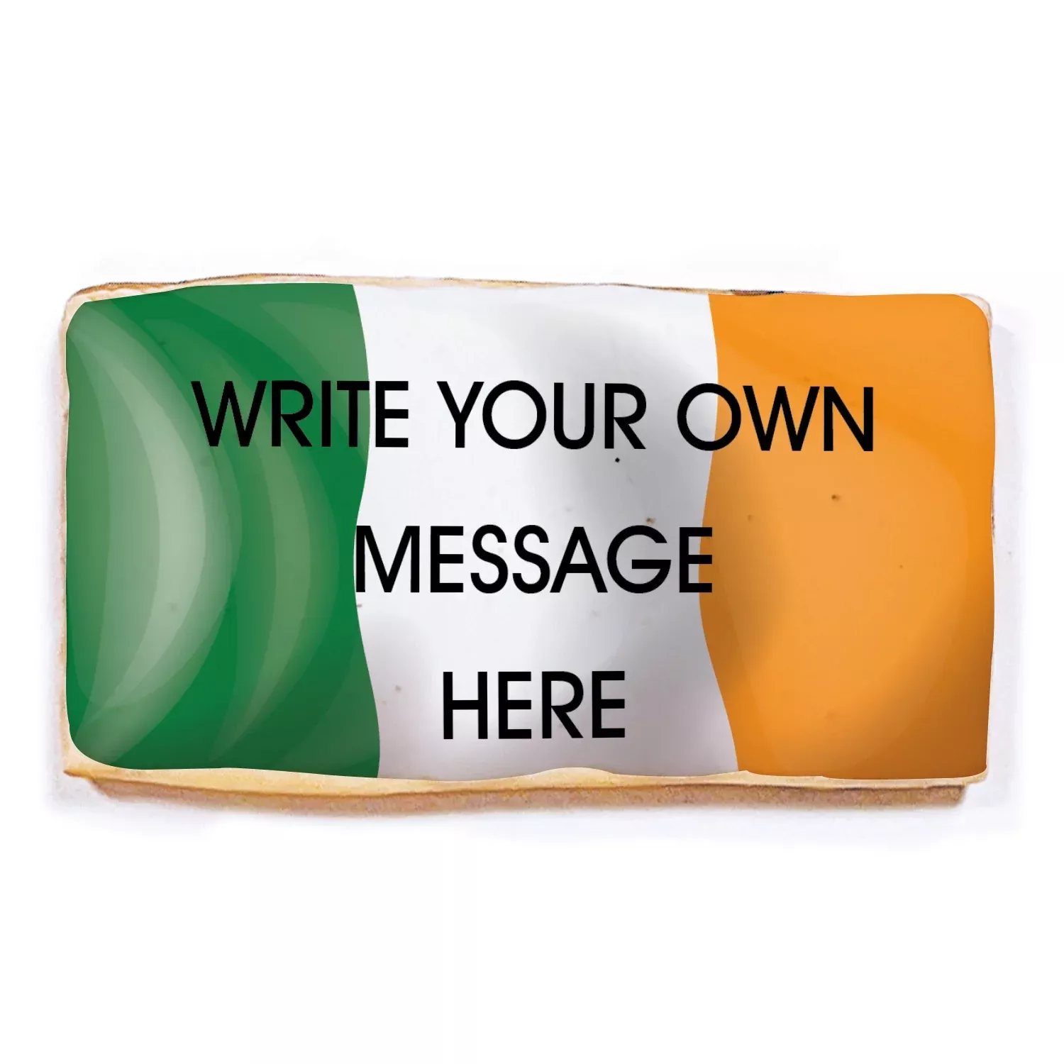 Write Your Own Message Irish Flag - Personalized Direct Print On Rectangle Sugar Cookie